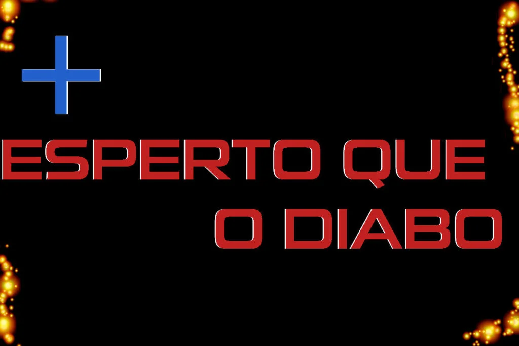 mais esperto que o diabo